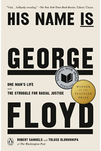 Penguin Group Numele lui este George Floyd (câștigător al Premiului Pulitzer)...