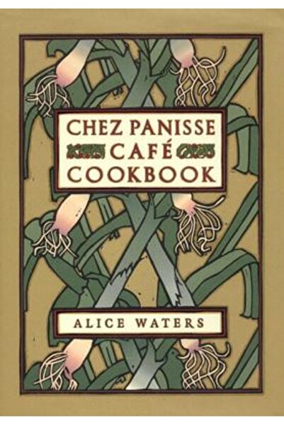 HarperCollins Publishers Cartea de bucate Chez Panisse Cafe