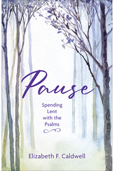 Westminster Pr Pauză: Postul Mare petrecut cu Psalmii