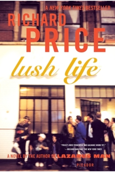 Picador USA Lush Life
