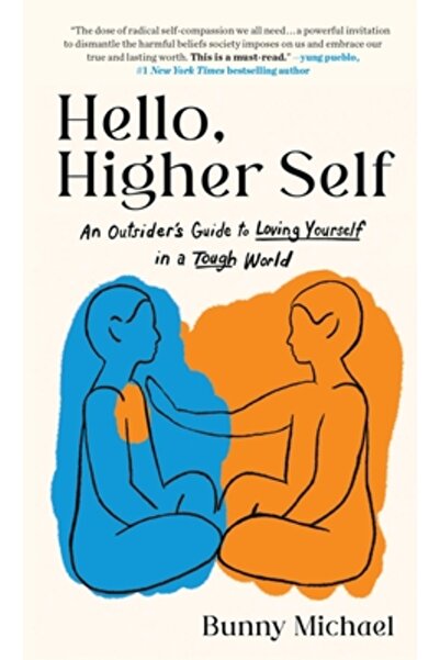 Voracious Salut, Sine Superior: Ghidul unui străin pentru a te iubi pe tine î...