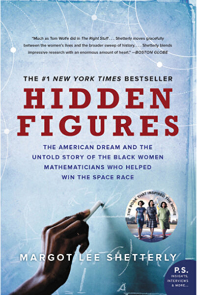 William Morrow & Co Hidden Figures: The American Dream and the Untold Story o...