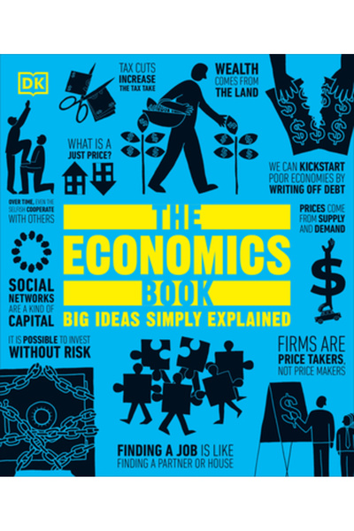 Dk Pub Cartea de economie: Marile idei explicate simplu