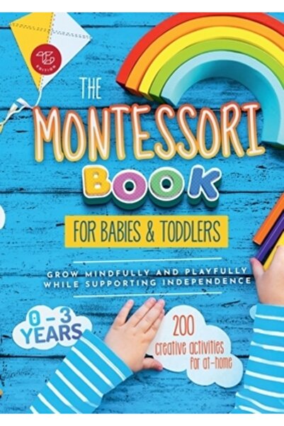 INDEPENDENT CAT Cartea Montessori pentru bebeluși și copii mici: 200 de activități creative pentru acasă, care să ajute copiii
