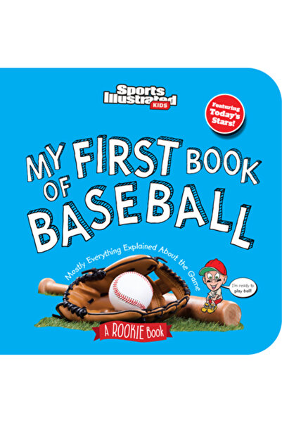 Sports Illustrated Prima mea carte despre baseball (carte cartonată)