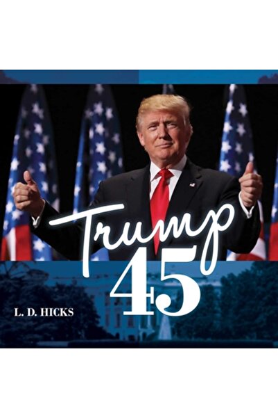 Post Hill Pr Trump 45: Cel mai mare președinte al Americii