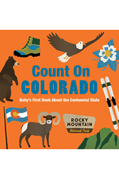 Gibbs Smith Pub Contați pe Colorado: Prima carte a bebelușului despre statul ...