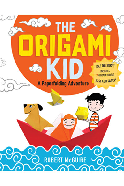 Workman Pr Copilul Origami: O aventură de împăturire a hârtiilor