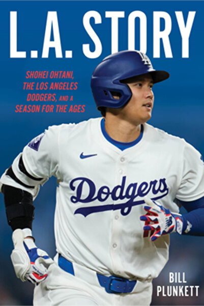 Triumph Books Povestea din Los Angeles: Shohei Ohtani, Los Angeles Dodgers și...