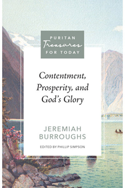 Cambridge Univ Pr Mulțumire, prosperitate și slava lui Dumnezeu