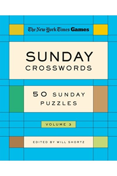 Griffin Jocuri New York Times - Integrame de duminică, volumul 3: 50 de puzzl...