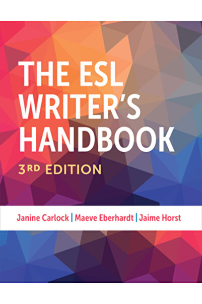 Univ Of Michigan Pr The ESL Writer's Handbook, 3rd Edition
