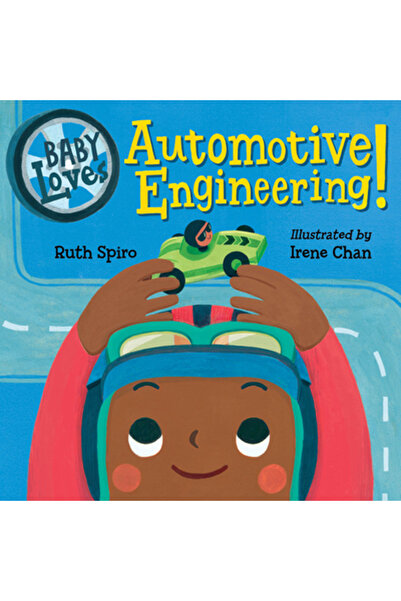 Charlesbridge Pub Bebelușul iubește ingineria auto