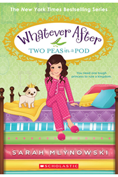 Scholastic Two Peas in a Pod (Whatever After #11)