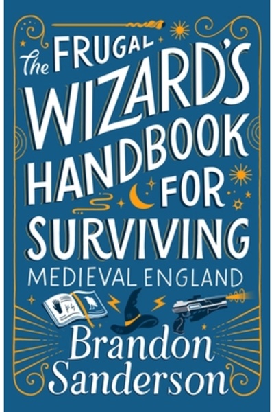 Tor Books Manualul vrăjitorului frugal pentru supraviețuirea Angliei medievale