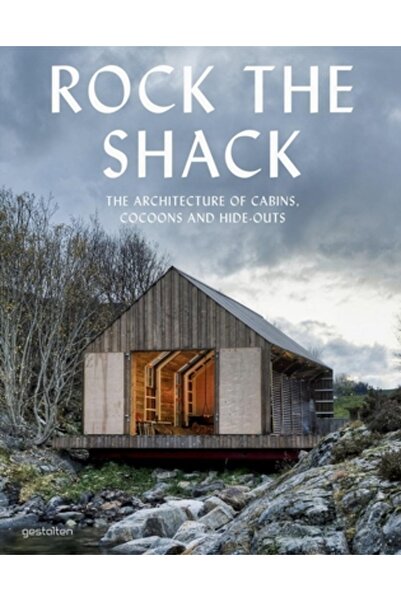 BIBLIOBAZAAR Rock the Shack: Arhitectura cabanelor, coconilor și ascunzătorilor