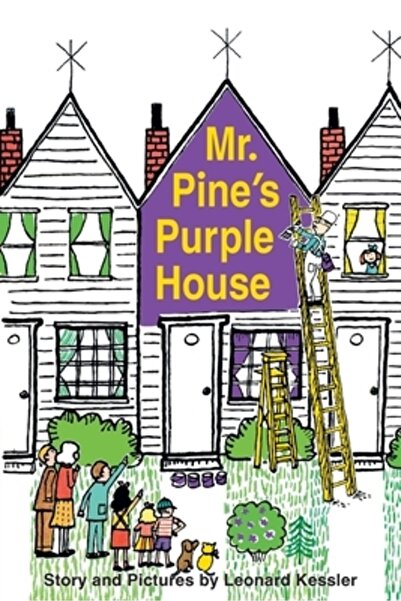 Purple House Pr Mr. Pine's Purple House