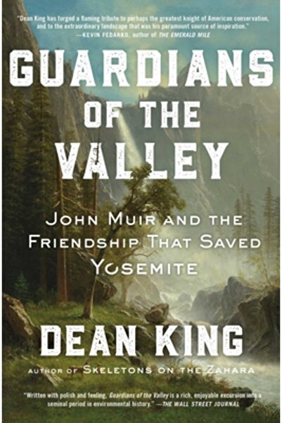 Scribner Books Co Gardienii Văii: John Muir și prietenia care a salvat Yosemite
