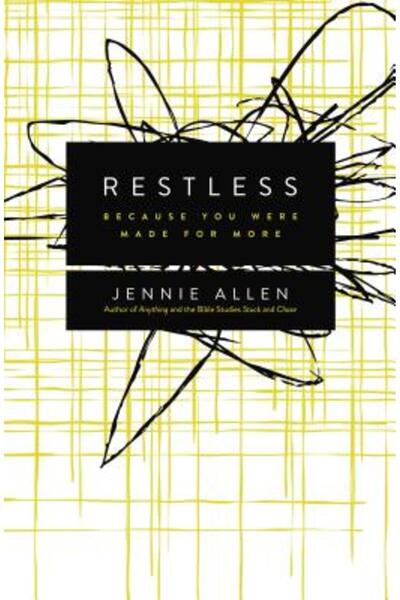 Nelsonword Pub Group Restless: Because You Were Made for More