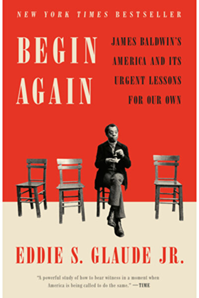 Crown Pub Inc Să începem din nou: America de James Baldwin și lecțiile ei urg...