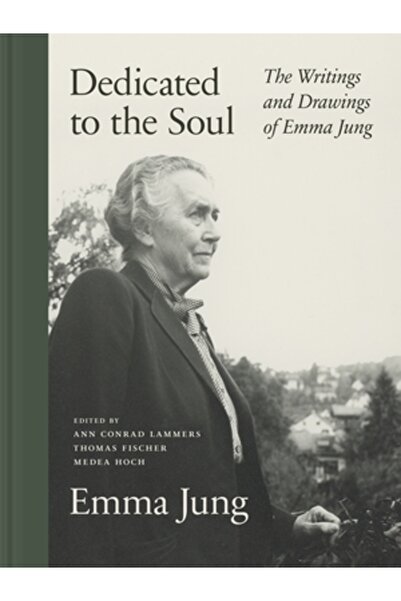 Princeton Univ Pr Dedicat sufletului: Scrierile și desenele Emmei Jung