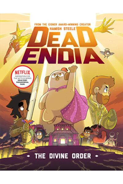 Union Square & Co Deadendia: Ordinea Divină: Volumul 3