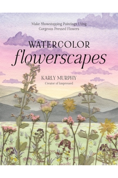 Page Street Pub Peisaje florale în acuarelă: Creați picturi spectaculoase fol...