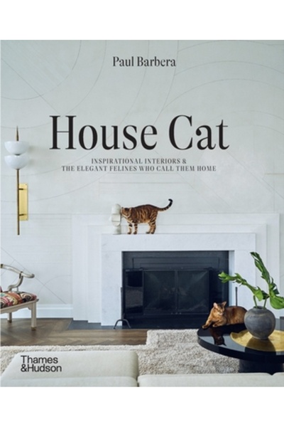 Thames & Hudson Pisică de casă: Interioare inspiraționale și felinele elegant...