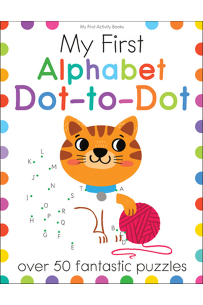 Barrons Education Series Primul meu alfabet Dot-To-Dot: Peste 50 de puzzle-ur...