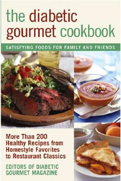 John Wiley & Sons The Diabetic Gourmet Cookbook: More Than 200 Healthy Recipe...