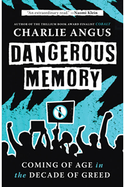 House Of Anansi Pr Amintire periculoasă: Maturizarea în deceniul lăcomiei