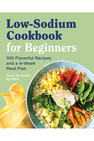 Rockridge Pr Carte de bucate cu conținut scăzut de sodiu pentru începători: 1...