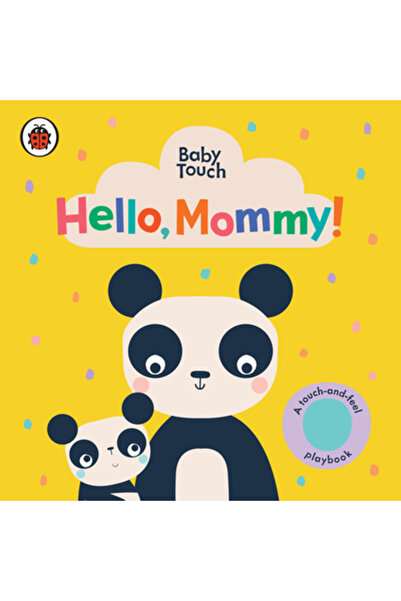 ladybird Bună, mami!: Un manual de atingere și simț