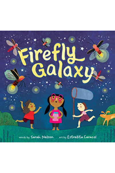 BAREFOOT BOOKS Galaxia Licuriciului