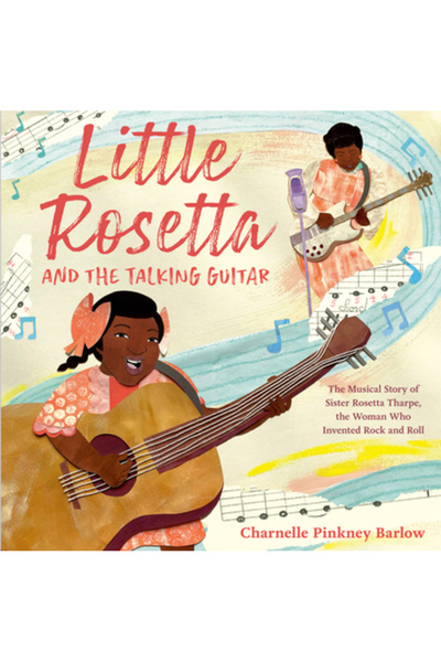 Doubleday & Co Micuța Rosetta și chitara vorbitoare: Povestea muzicală a suro...