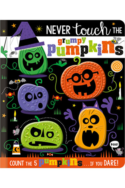 Make Believe Ideas Inc Nu atinge niciodată dovlecii morocănoși