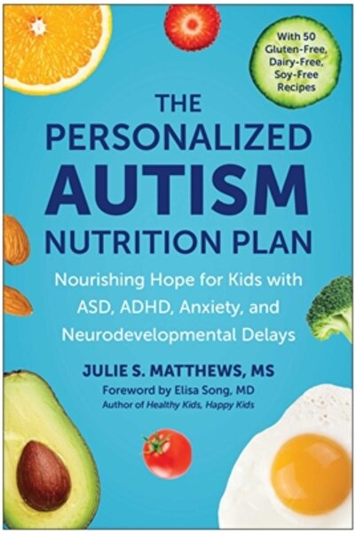 Benbella Books Planul de nutriție personalizat: Hrănind speranța copiilor cu ...