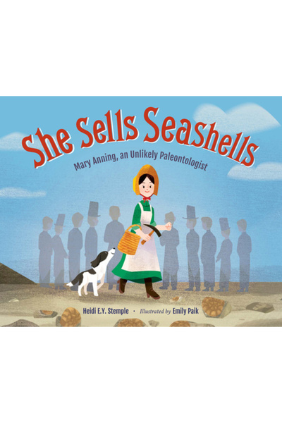 Charlesbridge Pub Ea vinde scoici: Mary Anning, o paleontolog improbabilă