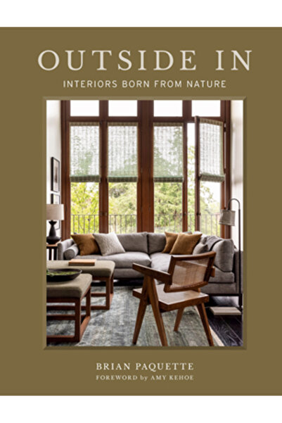 Gibbs Smith Pub Din exterior spre interior: Interioare născute din natură