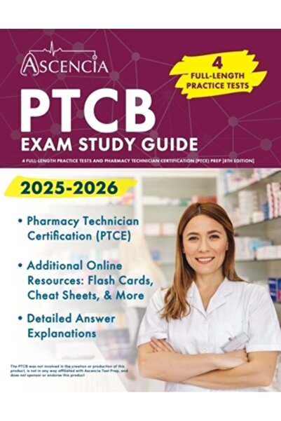 INDEPENDENT CAT Ghid de studiu pentru examenul PTCB 2025-2026: 4 teste practi...