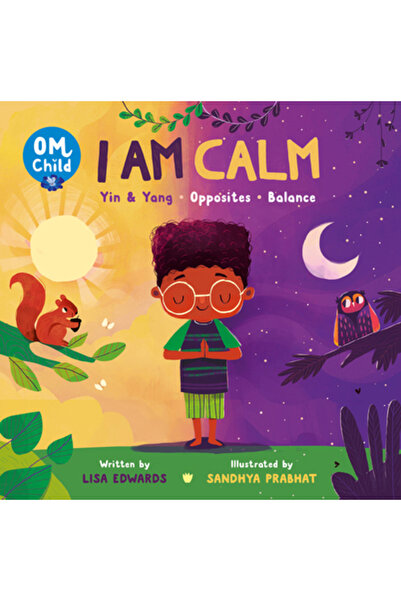 HarperCollins Publishers Copilul Om #3: Sunt Calm: Yin și Yang, Opuși și Echi...
