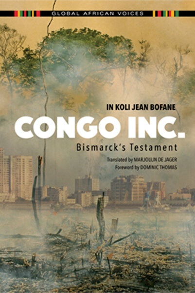 Indiana Univ Pr Congo Inc.: Testamentul lui Bismarck