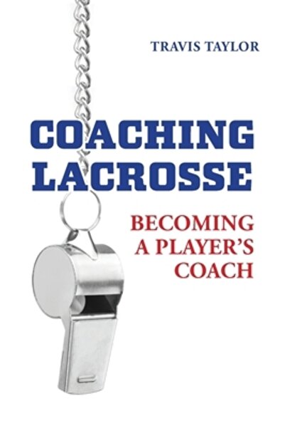 Friesenpr Antrenarea lacrossei: Devenirea antrenorului unui jucător