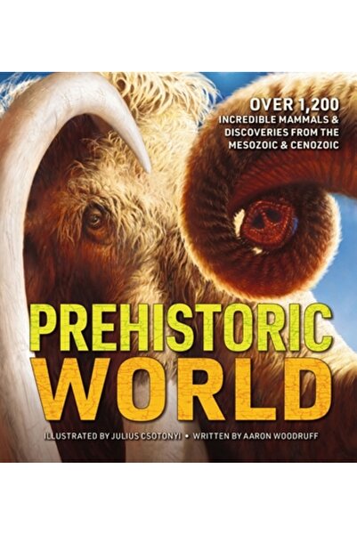 Applesauce Pr Lumea preistorică: Peste 1.200 de mamifere incredibile și desco...