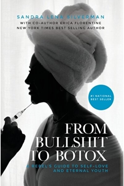 Vertel Pub De la prostii la Botox: Ghidul unui rebel către iubirea de sine și...