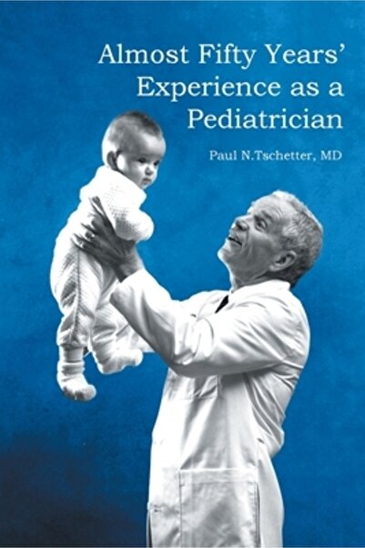 Page Pub Inc Almost Fifty Years' Experience as a Pediatrician