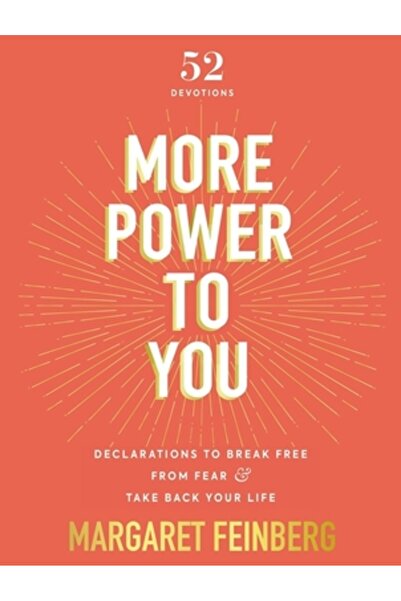 Zondervan Mai multă putere pentru tine: Declarații pentru a te elibera de fri...