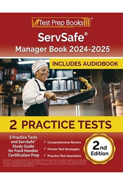 Test Prep Books Cartea ServSafe Manager 2024-2025: 2 teste practice și ghid d...