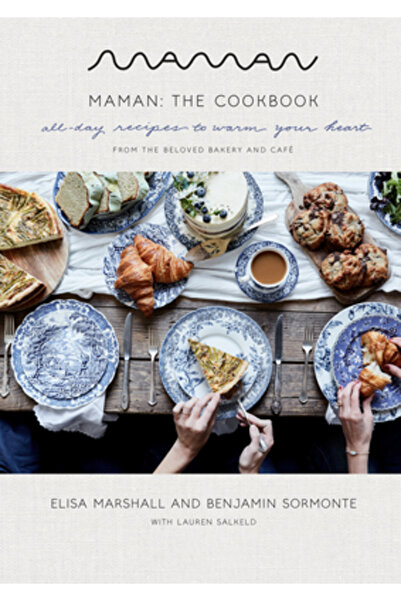 Potter Clarkson N Maman: Cartea de bucate: Rețete pentru toată ziua care să-ți încălzească inima