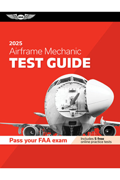 Aviation Supplies & Academics Ghid de testare pentru mecanic de fuselaj 2025:...